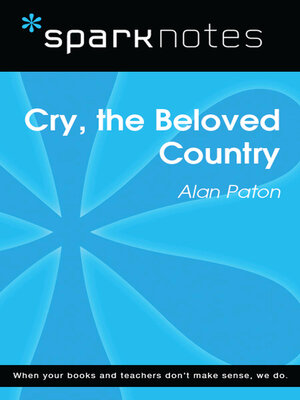 Cry, the Beloved Country (SparkNotes Literature Guide) - ebook